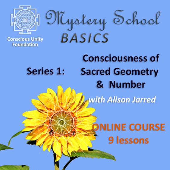 Mystery School Basics – Consciousness of Sacred Geometry & Number